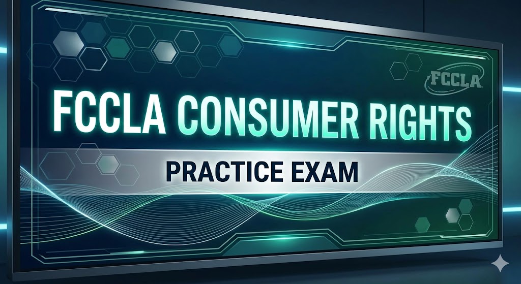 FCCLA Consumer Rights Practice Exam Banner