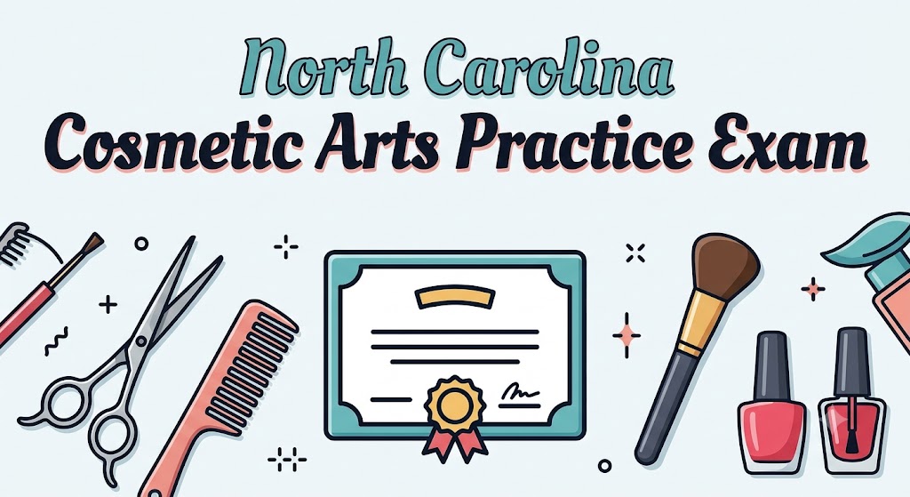 North Carolina Cosmetic Arts Practice Exam Banner
