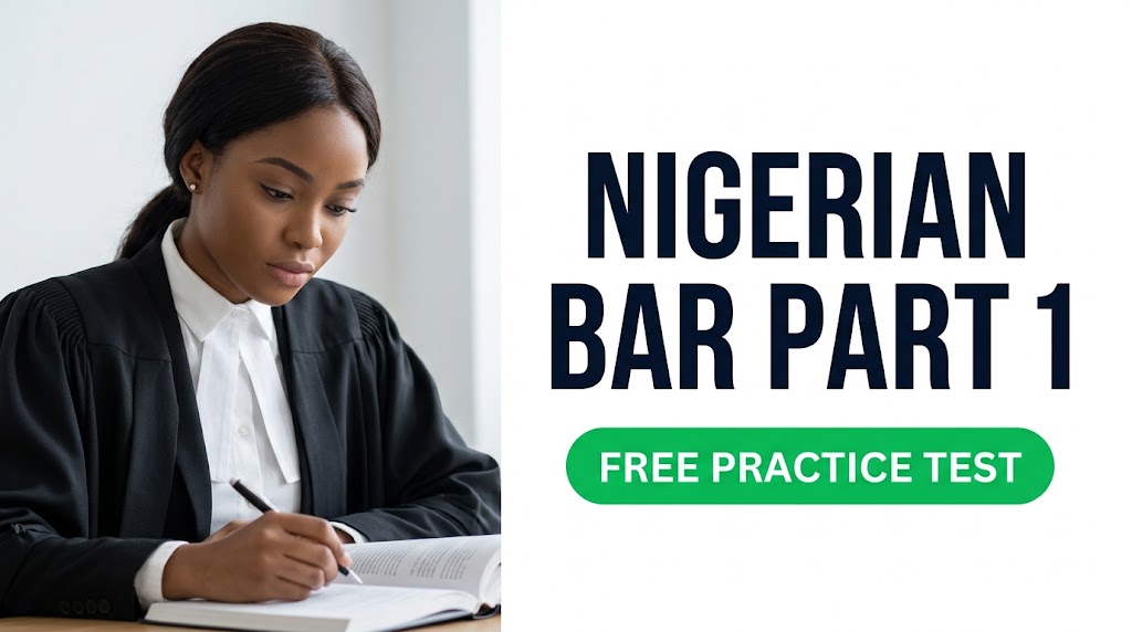Bar Part 1 Practice Test & Exam Prep | Nigeria Banner