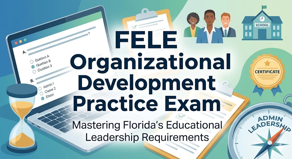 FELE Organizational Development Practice Test Banner